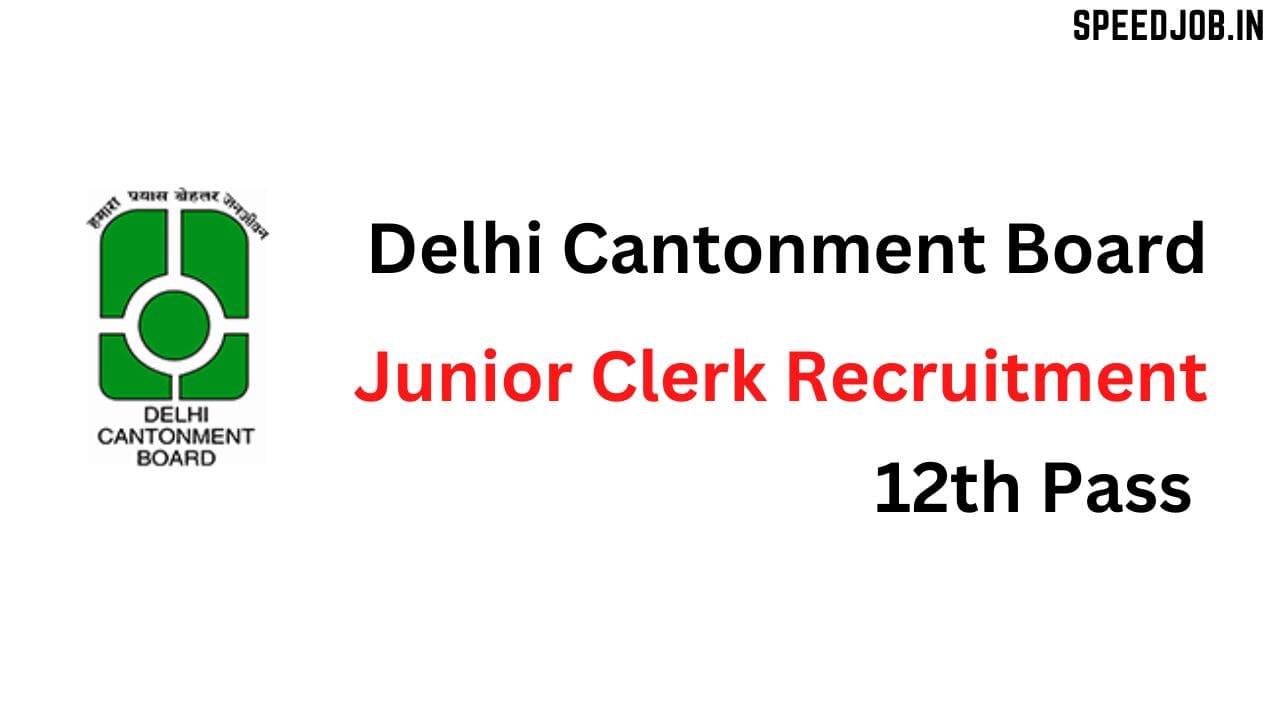 Delhi cantonment board junior clerk recruitment 1 Dcb clerk recruitment