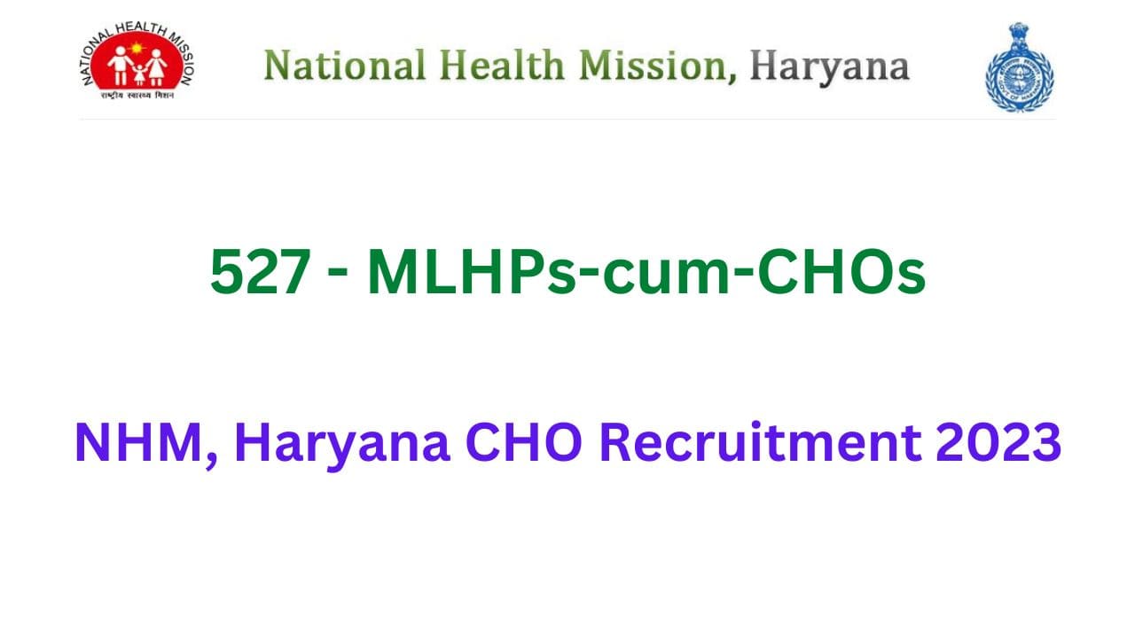Nhm haryana mlhp cum cho recruitment 2023 1 Nhm haryana mlhp cum cho recruitment 2023