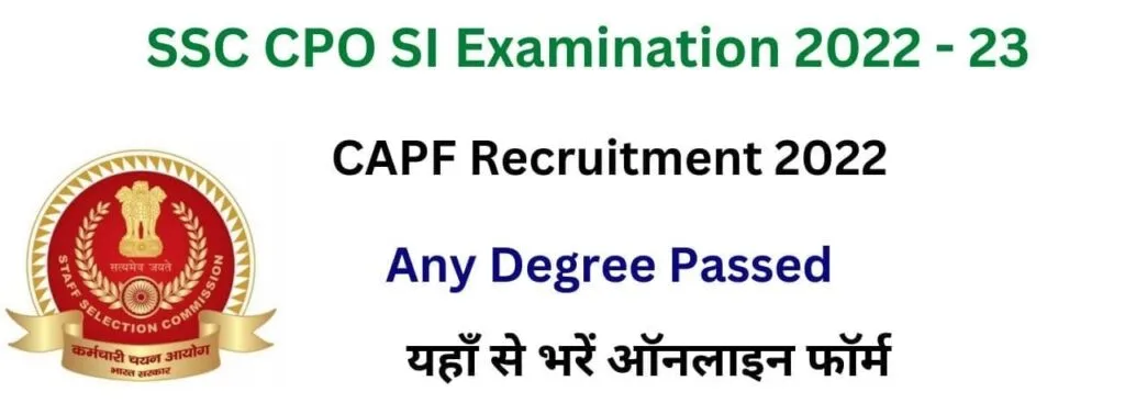 Ssc cpo recruitment 1 Ssc cpo si capf examination 2022