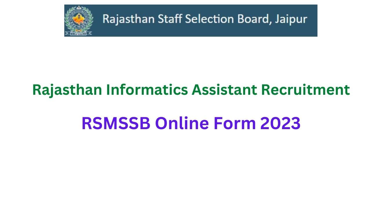 Rsmssb informatics assistant (suchna sahayak) recruitment 2023