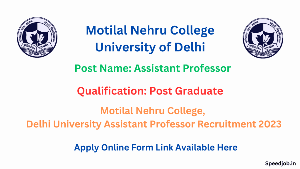 Motilal nehru college, university of delhi assistant professor recruitment 2023