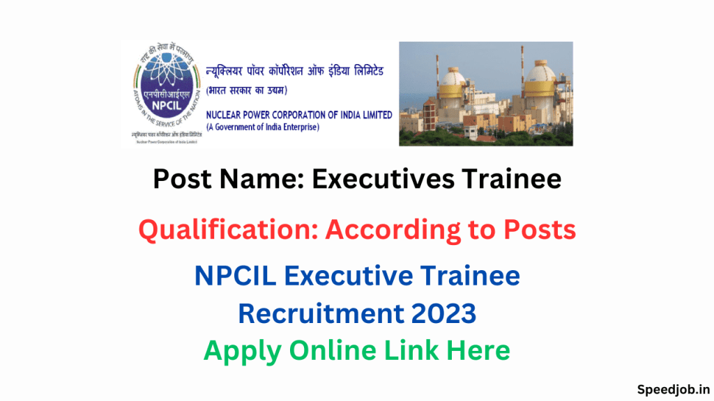 Npcil mumbai executive trainee recruitment 2023
