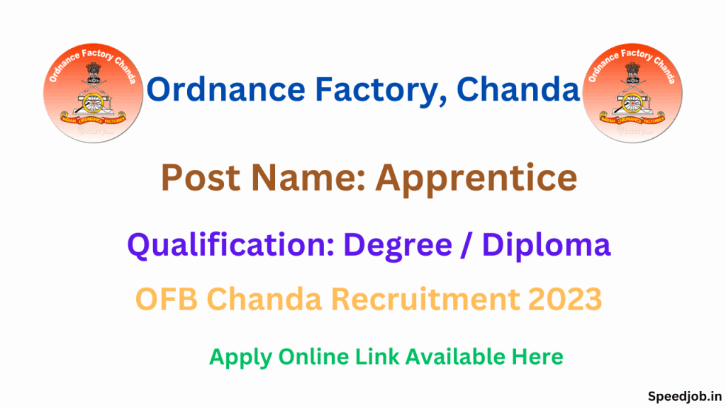 Ordnance factory chanda apprentice recruitment 2023