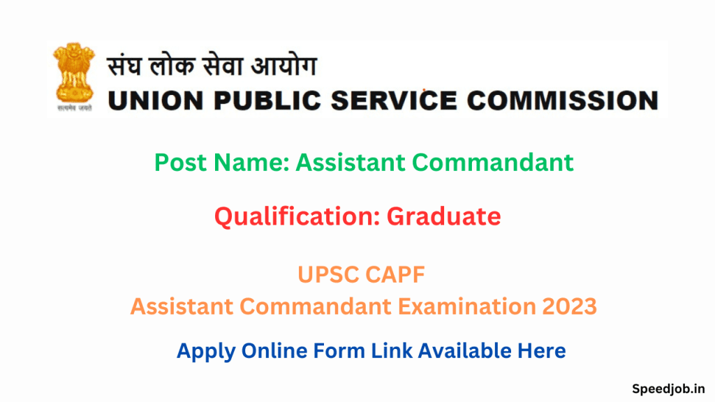 Upsc assistant commandant recruitment 2023 1 Upsc capf assistant commandant examination online form 2023