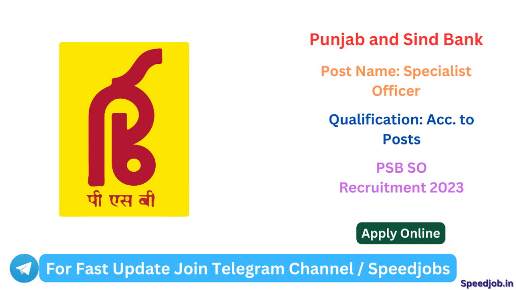Punjab and sind bank recruitment 2023 1 Punjab and sind bank specialist officer recruitment 2023