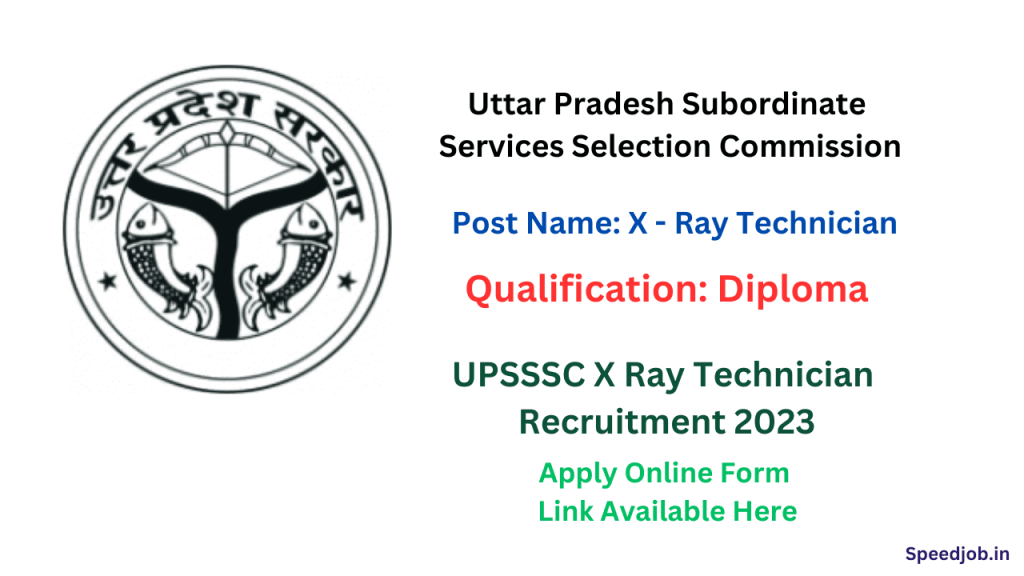 Upsssc x ray technician recruitment 2023 1 Upsssc x ray technician recruitment 2023
