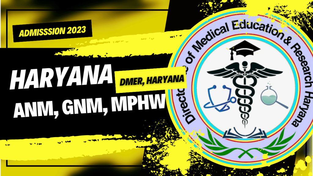 Haryana anm gnm mphw admission 2023 1 Haryana anm, gnm, mphw admission 2023 - 24