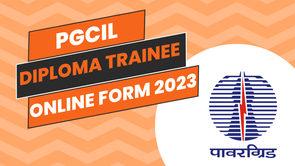 Pgcil diploma trainee recruitment 2023 1 Pgcil diploma trainee recruitment 2023