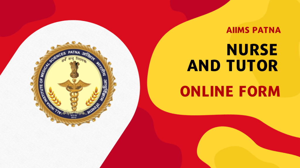 Aiims patna nurse recruitment 2023
