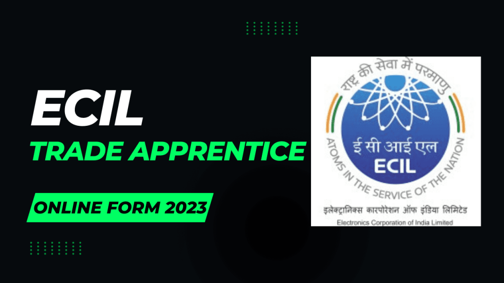 Ecil trade apprentice recruitment 2023