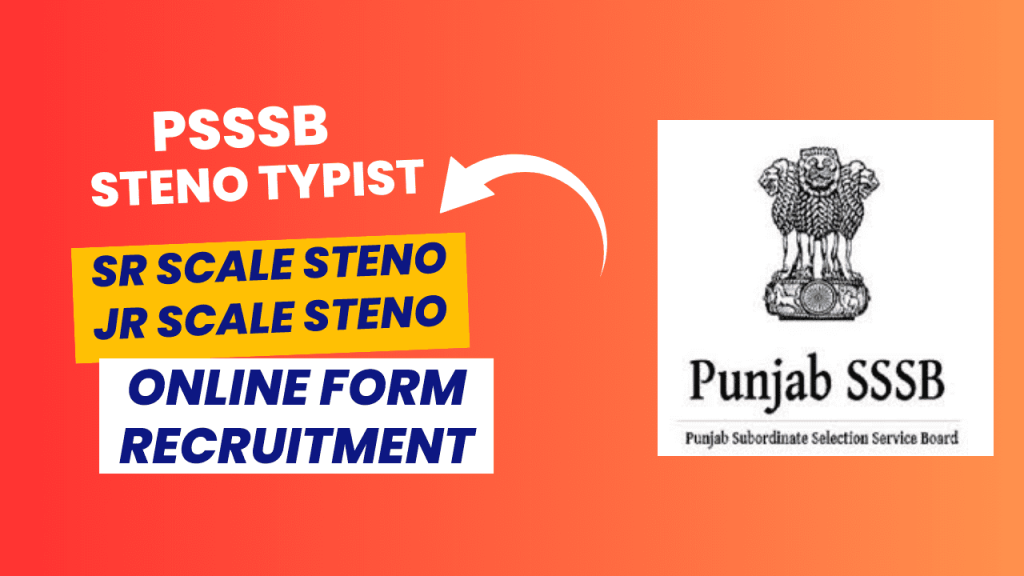 Psssb stenographer recruitment 2023 1 Psssb stenographer recruitment 2023