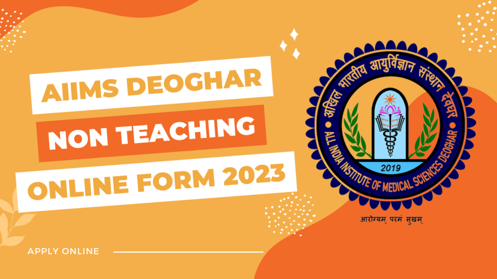Aiims deoghar recruitment 2023 1 Aiims deoghar recruitment 2023