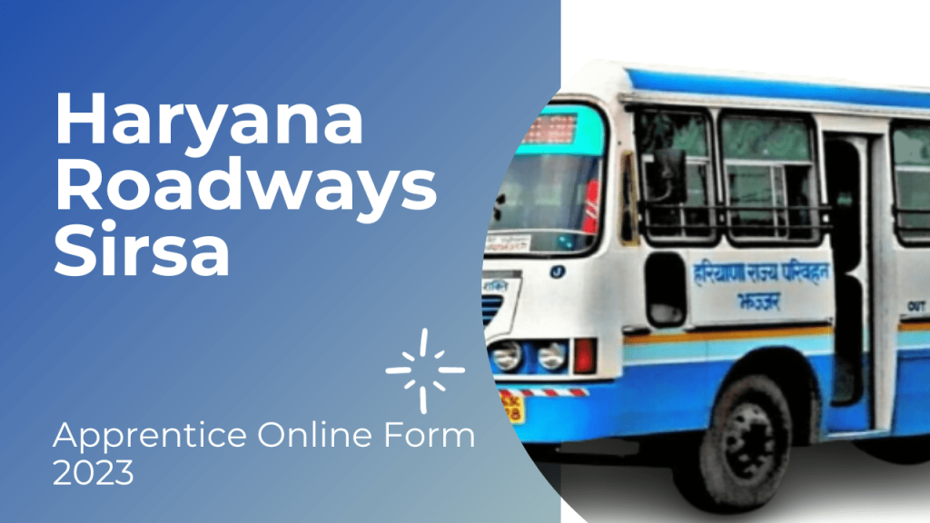 Sirsa roadways apprentice recruitment 2023 1 Sirsa roadways apprentice recruitment 2023