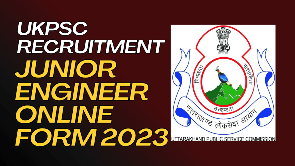 Ukpsc je recruitment 2023 1 Ukpsc junior engineer recruitment 2023