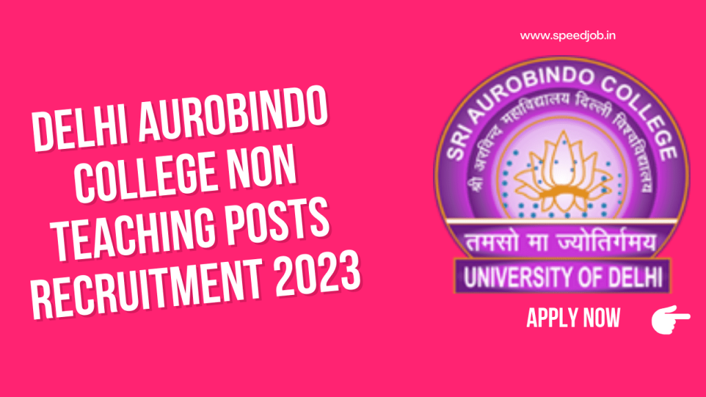 Delhi aurobindo college recruitment 2023 1 Delhi aurobindo college recruitment 2023