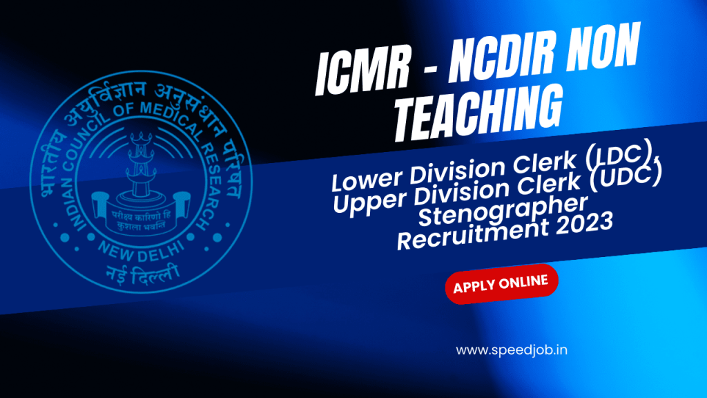 Icmr ncdir recruitment 2023