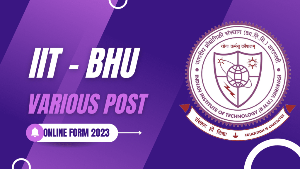 Iit bhu recruitment 2023 1 Iit bhu recruitment 2023