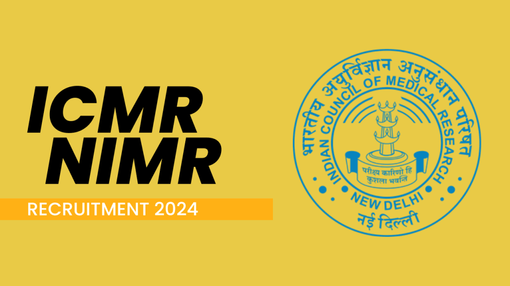 Icmr nimr recruitment 2024 1 Icmr nimr recruitment 2024