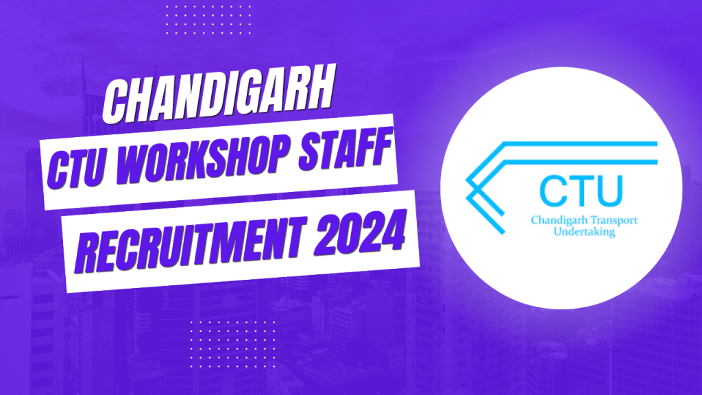 Chandigarh ctu workshop staff recruitment 2024 1 Chandigarh ctu workshop staff recruitment 2024