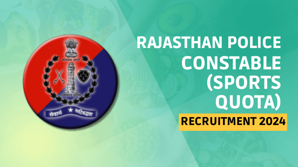 Rajasthan Police Sports Quota Recruitment 2024
