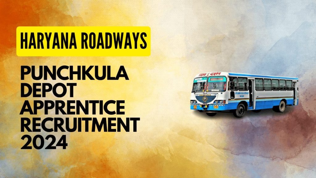 Panchkula roadways apprentice recruitment 2024 1 Panchkula roadways apprentice recruitment 2024