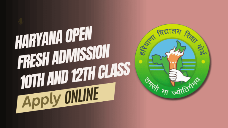Haryana open 10th and 12th admission 2025
