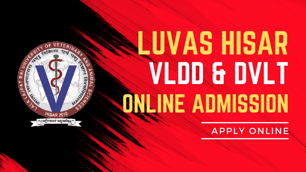 Luvas vldd and dvlt admission 2024 1 Luvas, hisar vldd & dvlt admission 2024