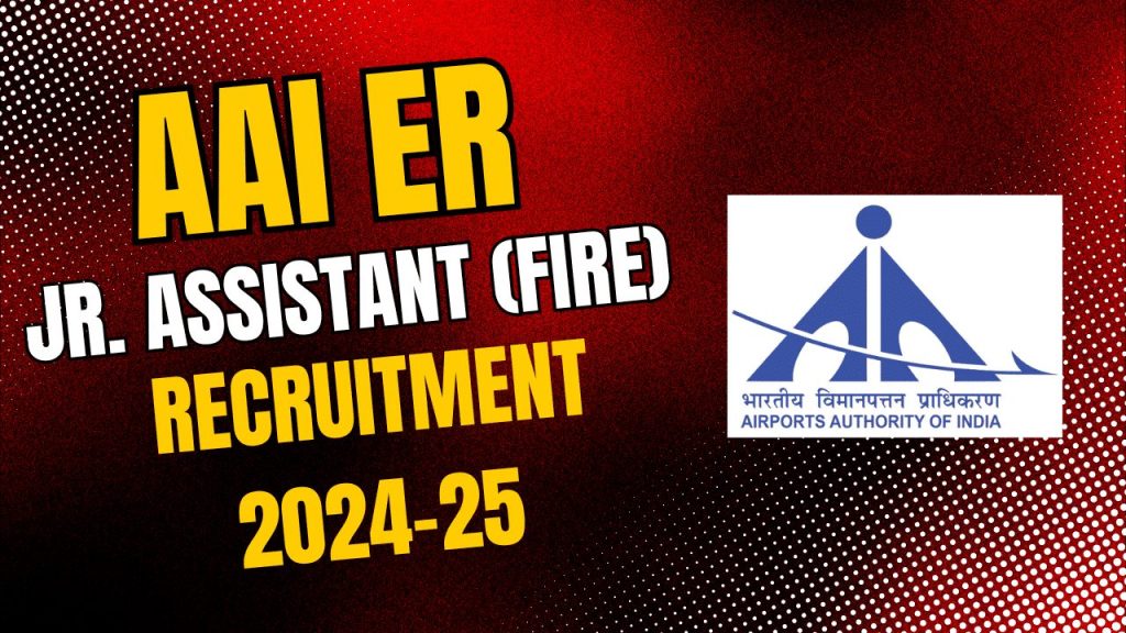 Aai junior assistant fire recruitment 2024-25 1 Aai junior assistant fire recruitment 2024-25