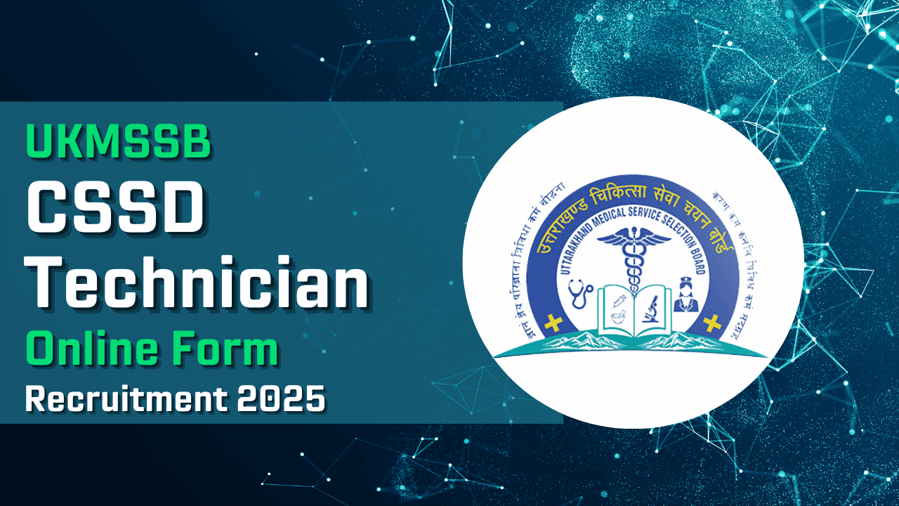 UKMSSB CSSD Technician Recruitment 2025