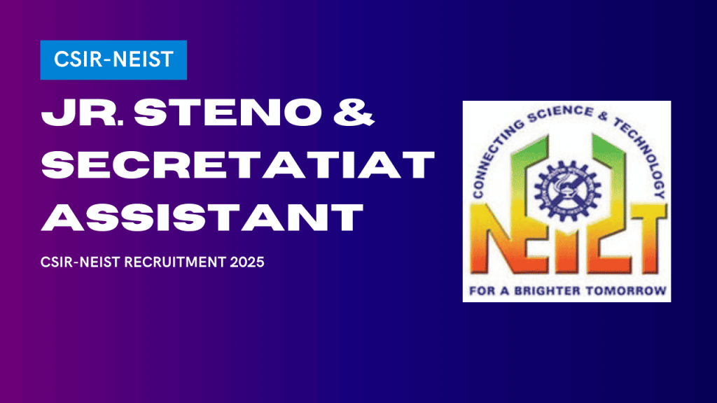 Csir neist recruitment 2025 1 Csir neist recruitment 2025