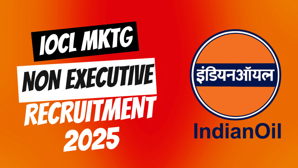 Iocl non executive recruitment 2025