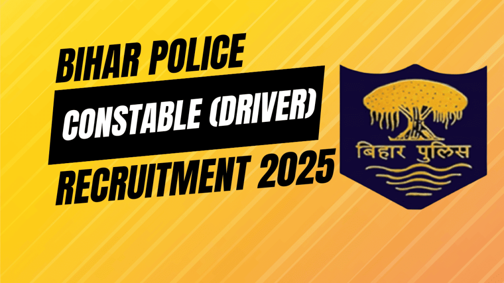 Bihar police constable driver recruitment 2025 1 Bihar police constable driver recruitment 2025