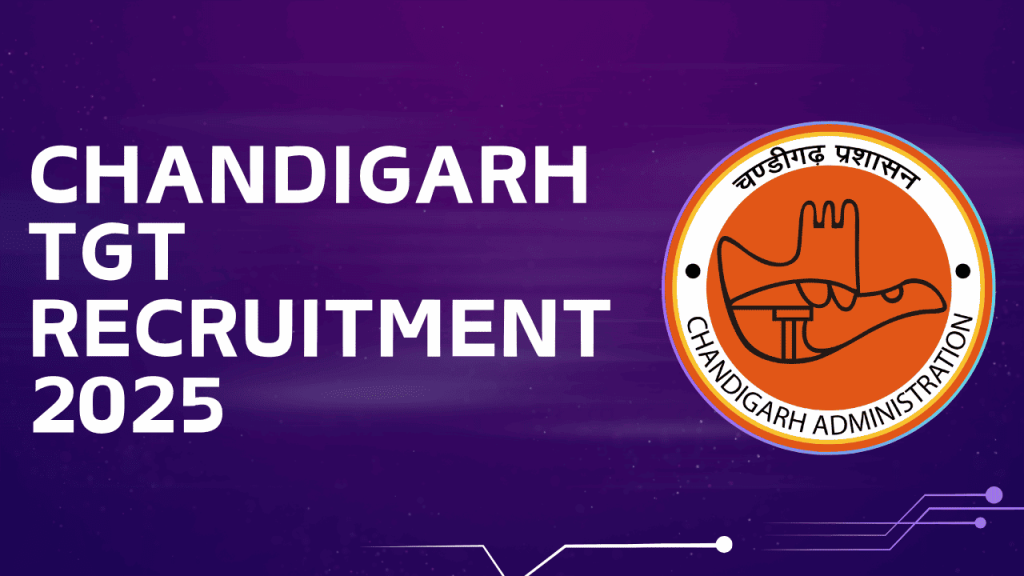 Chandigarh tgt recruitment 2025 1 Chandigarh tgt recruitment 2025