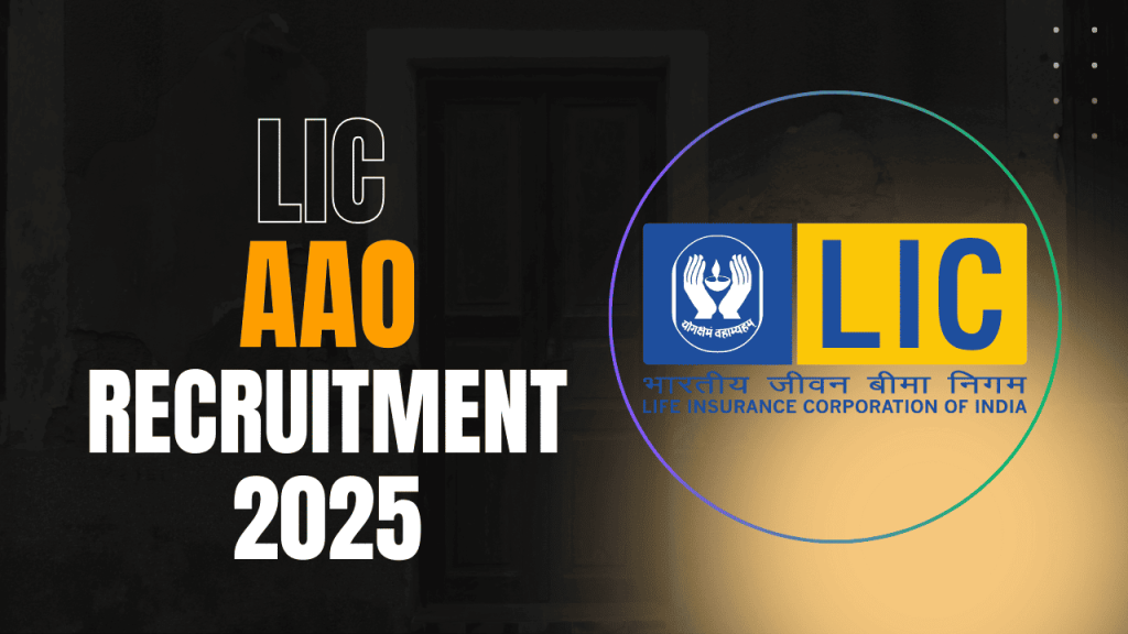 Lic aao recruitment 2025 1 Lic aao recruitment 2025