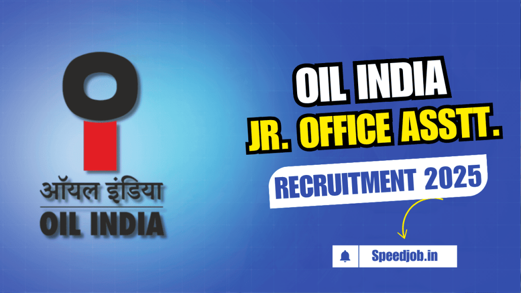 Oil india junior office assistant recruitment 2025 1 Oil india junior office assistant recruitment 2025