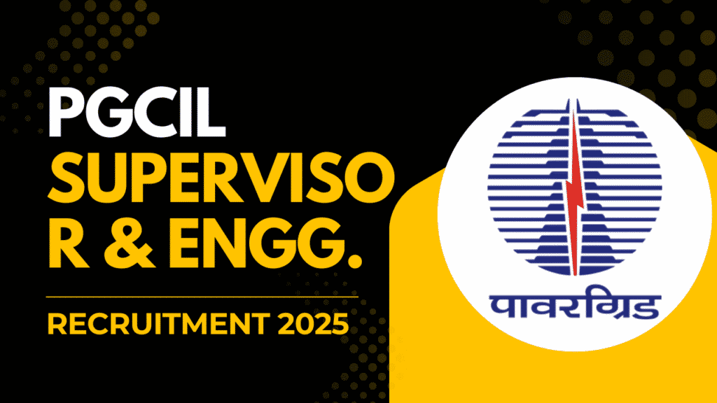 Pgcil field supervisor and engineer recruitment 2025 1 Pgcil field supervisor and engineer recruitment 2025