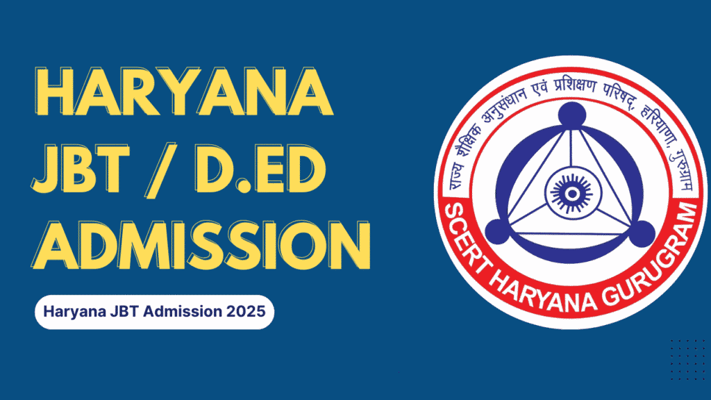 Haryana jbt admission 2025