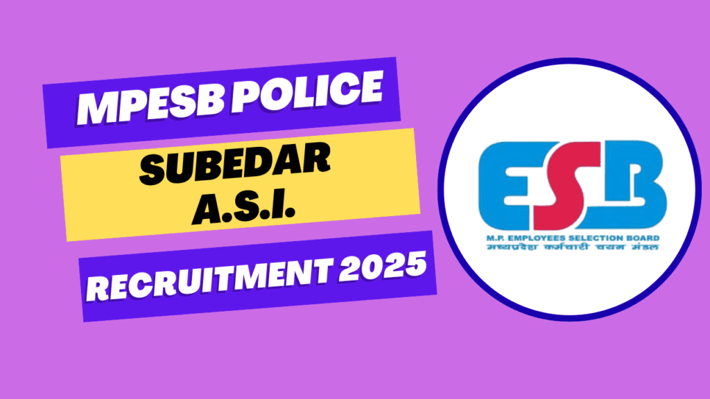 Mp police asi and subedar recruitment 2025