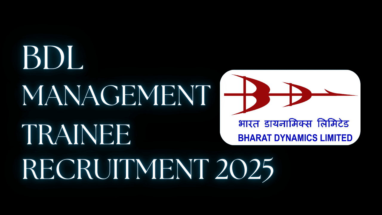 BDL Management Trainee Recruitment 2025 | BDL MT Vacancy 2025