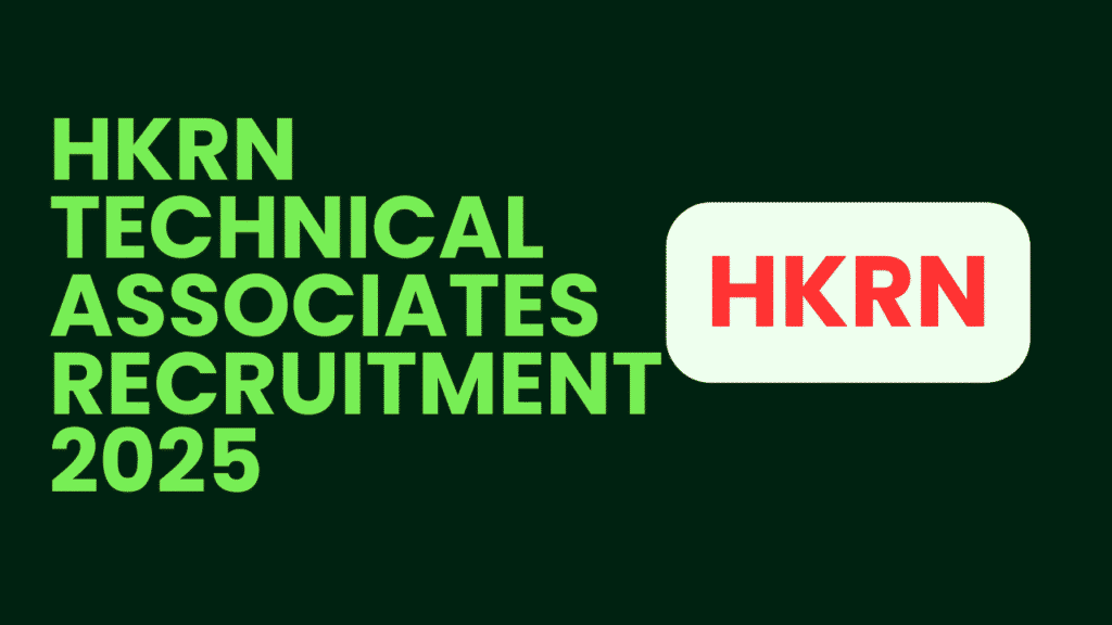 Hkrn technical associates recruitment 2025