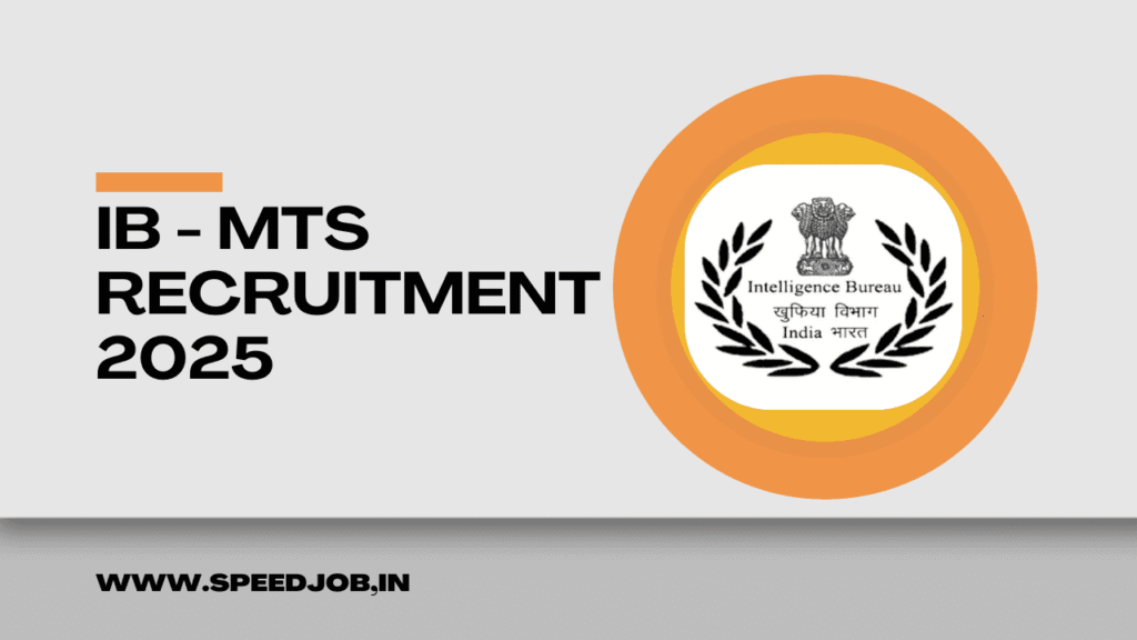 Intelligence bureau mts recruitment 2025 1 Intelligence bureau mts recruitment 2025