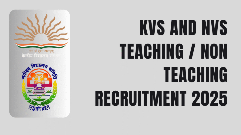 Kvs nvs teaching non teaching recruitment 2025 1 Kvs nvs teaching non teaching recruitment 2025