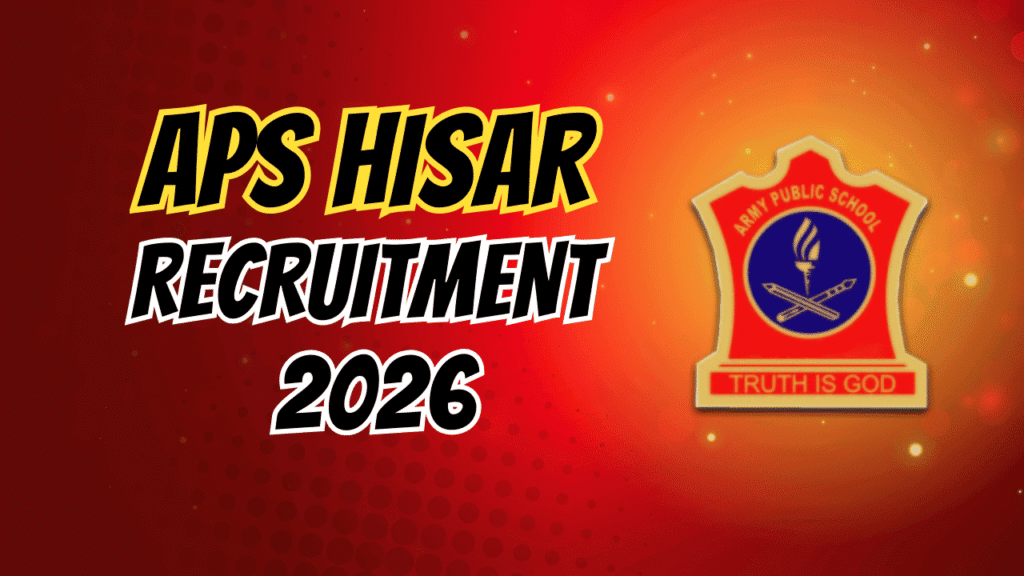 Aps hisar recruitment 2026 1 Aps hisar recruitment 2026