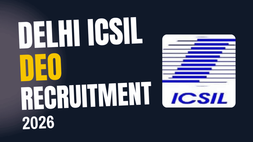 Delhi icsil cats deo recruitment 2026 1 Delhi icsil cats deo recruitment 2026