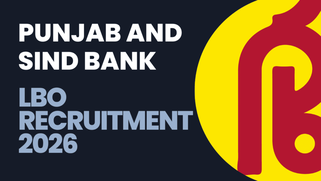 Punjab and sind bank lbo recruitment 2026 1 Punjab and sind bank lbo recruitment 2026