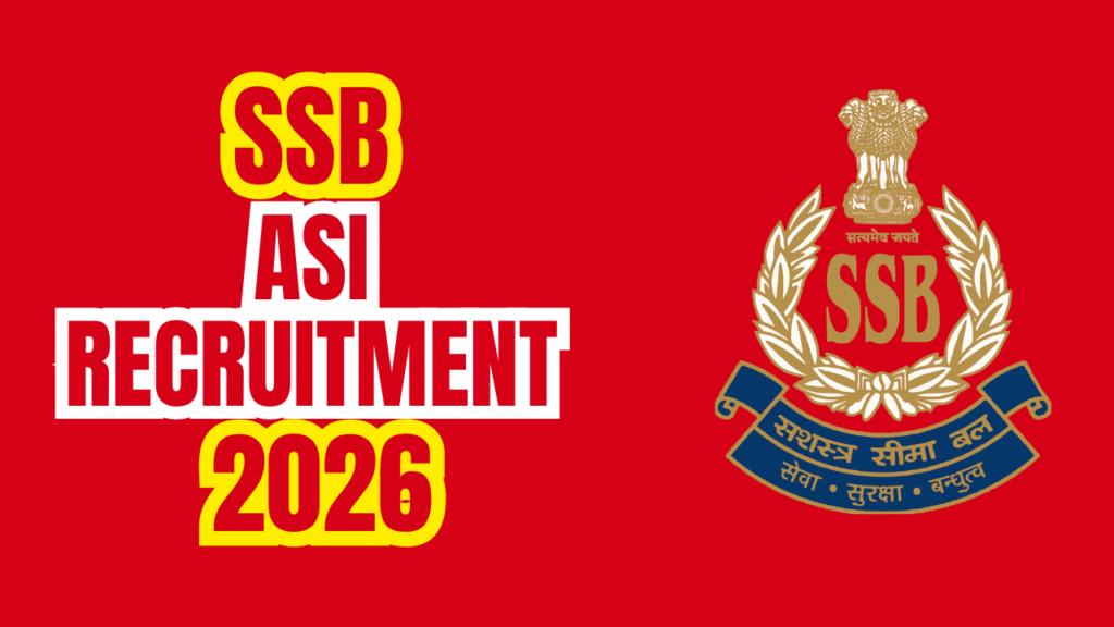Ssb asi recruitment 2026 1 Ssb asi recruitment 2026