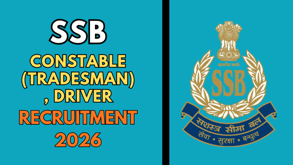 Ssb constable tradesman recruitment 2026 1 Ssb constable tradesman recruitment 2026