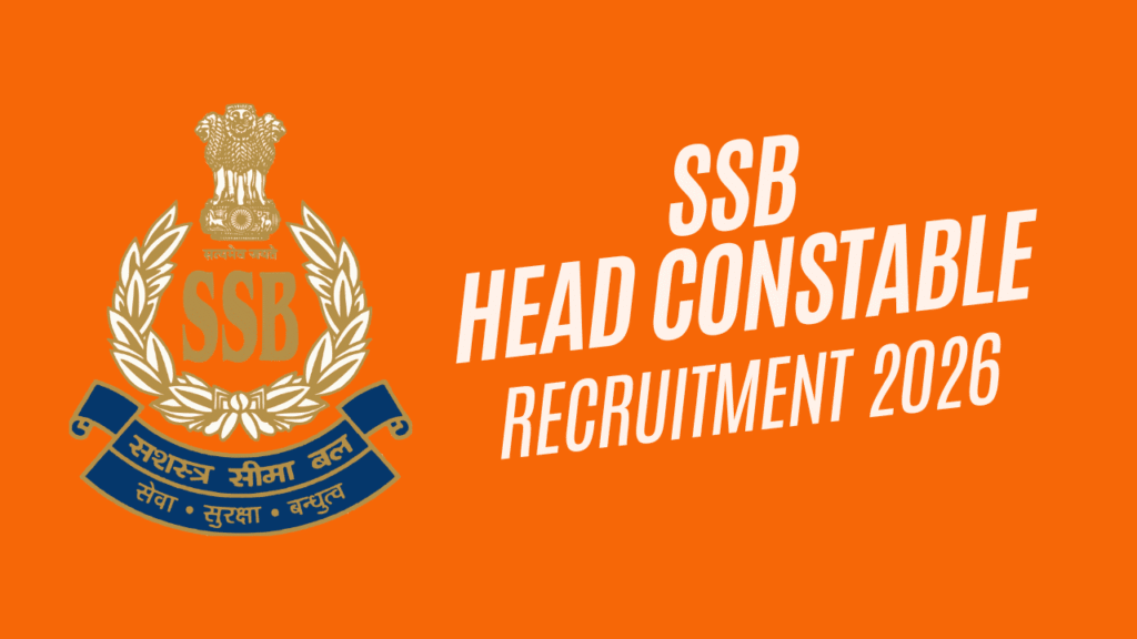 Ssb head constable recruitment 2026 1 Ssb head constable recruitment 2026