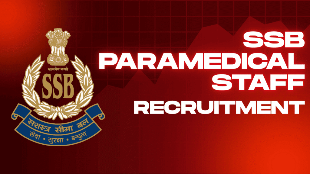 Ssb paramedical staff recruitment 2026 1 Ssb paramedical staff recruitment 2026