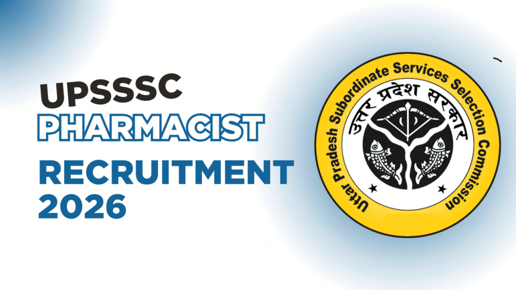 Upsssc pharmacist recruitment 2026 1 Upsssc pharmacist recruitment 2026